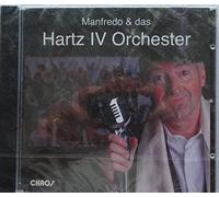 Manfredo & das Hartz IV Orchester
