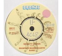 MANFREDS MANN EARTH BAND - MANFREDS MANN EARTH BAND- 7" Single- Mighty Quinn/Tiny,EX+