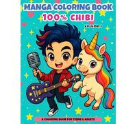 Manga Coloring Book: 100% Chibi - Volume 1