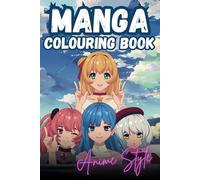 Manga Colouring Book - 50 Fun & Cute Anime & Chibi Characters for Kids & Adults