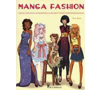 Manga fashion. Ediz. illustrata