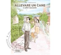 Manga - Jiro Taniguchi Collection - Allevare un Cane - Panini Comics