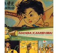 Manga Kamishibai: The Art of Japanese Paper Theater