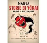 Manga. Storie di yokai. Racconti di spiriti giapponesi