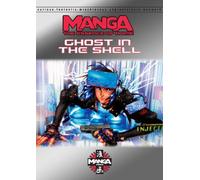 Manga:the Essence of Anime - Ghost in the Shell