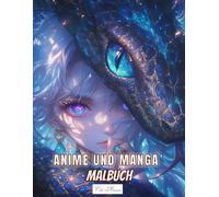 Manga Und Anime Malbuch: 50 niedliche Kawaii-Porträt-Malseiten mit weiblichen Porträts und Schlangen im japanischen Stil für Erwachsene und Kinder, ... zur Entspannung und Förderung der Kreativität