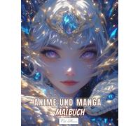 Manga Und Anime Malbuch: Ein Buch mit 50 kawaii-inspirierten und kunstvollen Malseiten, die Gesichter und Schlangen zeigen, perfekt für Erwachsene, ... um Kreativität zu fördern und zu entspannen.