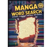Manga Word Search: 50 Puzzles · 20 Words Each · 1,000 Words · With Solutions