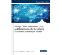 Mangala Gowri C Foreign Direct Investments (FDIs) and Opportu (Copertina rigida)