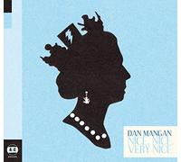 Mangan, Dan - Nice Nice Very Nice