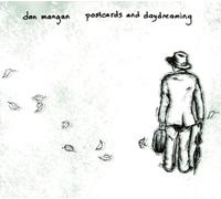 Mangan, Dan - Postcards & Daydreaming