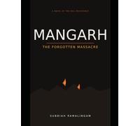 Mangarh Subtitle: The Forgotten Massacre