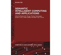 Mangesh M. Ghon Semantic Intelligent Computing and Applicatio (Copertina rigida)
