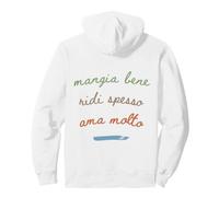 Mangia Bene Ridi Spesso AMA Molto Felpa con Cappuccio