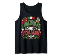 Mangia Come Un Italiano | Italian Food Italy Heritage Canotta