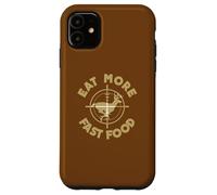 Mangia di più Fast Food Cacciatore di cervi Custodia per iPhone 11