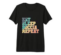 Mangia Dormi Boccia Ripeti Maglietta Premium