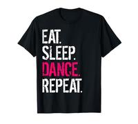 Mangia Dormi Danza Ripeti Maglietta