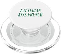 Mangia italiano Bacio Francese Divertente Romantico Citazione PopSockets PopGrip per MagSafe