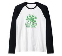Mangia Le Piante sentiti Bene Il Motto Vegetariano Maglia con Maniche Raglan