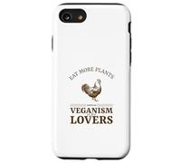 Mangia più piante Il veganismo è per gli amanti (Dichiarazione erbivora) Custodia per iPhone SE (2020) / 7/8