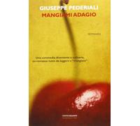 Mangiami adagio