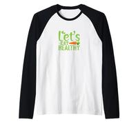 Mangiamo una vita sana a base vegetale Maglia con Maniche Raglan