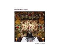 Mangiaracina,Sade Le Mie Donne (CD)