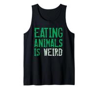 Mangiare animali è strano vegano vegetariano a base vegetale Canotta