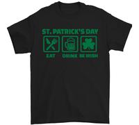 Mangiare Bere Be Irlandese Giorno di San Patrizio Uomo T-Shirt 100% Cotone