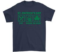 Mangiare Bere Be Irlandese Giorno di San Patrizio Uomo T-Shirt 100% Cotone