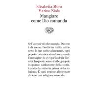 Mangiare come Dio comanda