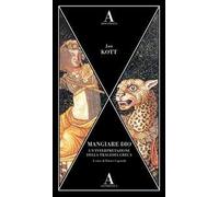 Mangiare dio. Un'interpretazione della tragedia greca