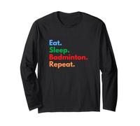 Mangiare Dormire Badminton Repeat per Giocatori di Badminton e Amanti Maglia a Manica