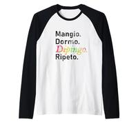 Mangiare. Dormire. dipingere. Ripeti. - Italiano Maglia con Maniche Raglan