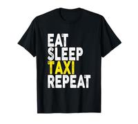 Mangiare dormire Taxi Ripetere T-shirt | Taxi Driver Tee Maglietta