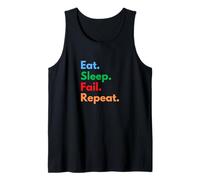 Mangiare Il Sonno Fail Ripeti per fallimenti e Persone persistenti Canotta