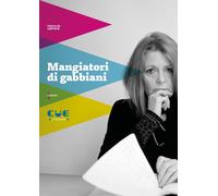 MANGIATORI DI GABBIANI. RESTA QUI MANGIATORI DI GABBIANI L’INVERNO SI SGRETOLA