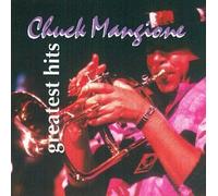 Mangione, Chuck - Chuck Mangione Greatest Hits