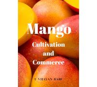Mango: Cultivation and Commerce