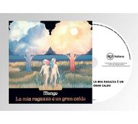 Mango - La Mia Ragazza E' Un Gran Caldo