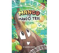Mango, the Mango Tree