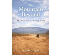 Manh Dang MD The Mountain Beyond (Tascabile)