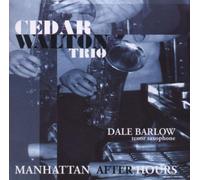 Walton,Cedar Trio & Barlow,Dale - Manhattan After Hours