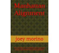 Manhattan Alignment: NY cop thriller set in the fifties, when cops trench-coats, fedorea hats and chewed gum.