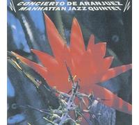 Manhattan Jazz Quintet - Concierto De Aranjuez