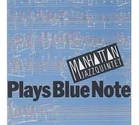 Manhattan Jazz Quintet - Plays Blue Note