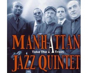Manhattan Jazz Quintet - Take The a Train [Import]