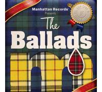 Manhattan Records Presents The Ballads