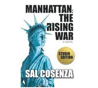 Manhattan: The Rising War (Studio Edition)